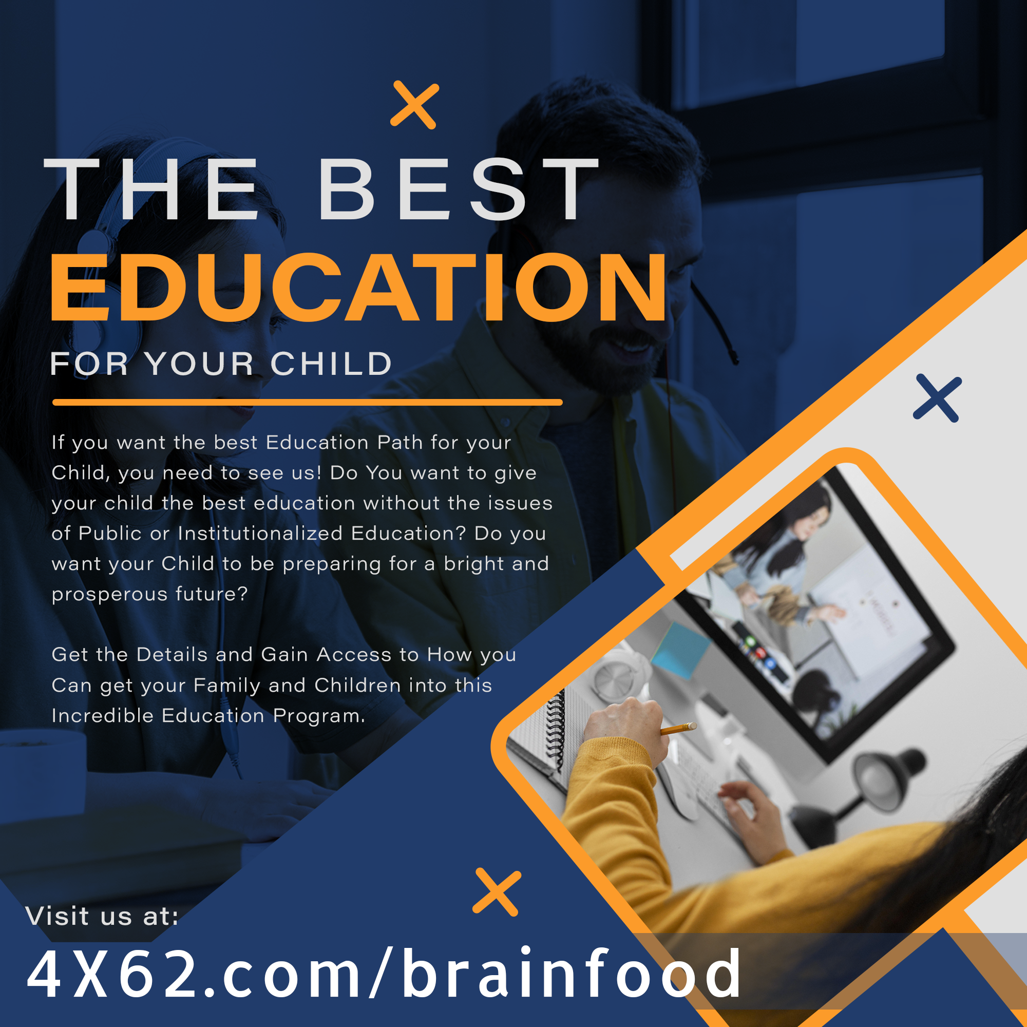 Brainfood Academy: Home Schooling. A poster offering the Best Education